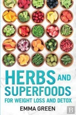 Bertrand.pt - Herbs And Superfoods: For Weight Loss An