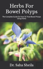 Herbs For Bowel Polyps