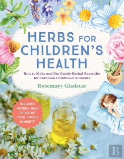 Bertrand.pt - Herbs For Children'S Health