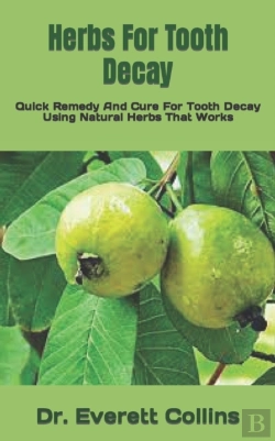 Bertrand.pt - Herbs For Tooth Decay