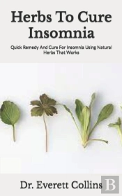 Herbs To Cure Insomnia