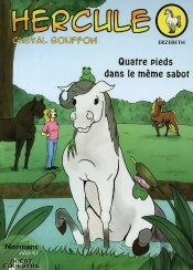 Hercule, Quatre Pieds Dans Même Sabot