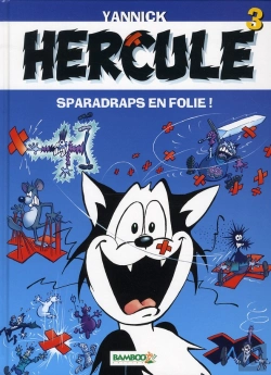 Bertrand.pt - Hercule T.3 ; Sparadraps En Folie !