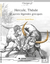 Hercule, Thesee Et Autres Legendes Grecques Le Roman