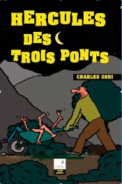 Hercules Des Trois Ponts