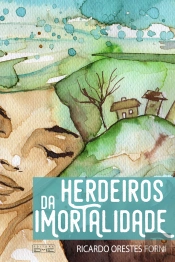 Herdeiros Da Imortalidade