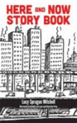 Here And Now Story Book