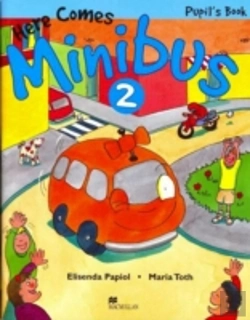 Bertrand.pt - Here Comes Minibuspupil'S Book