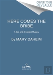 Here Comes The Bribe