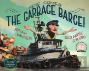 Here Comes The Garbage Barge!