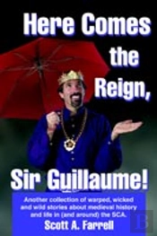 Here Comes The Reign, Sir Guillaume!