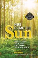 Here Comes The Sun