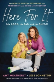 Here For It (The Good, The Bad, And The Queso)