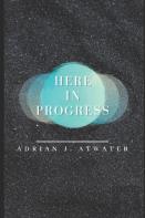 Here In Progress