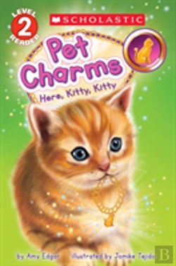 Bertrand.pt - Here, Kitty, Kitty (Scholastic Reader, Level 2: Pet Charms #3)