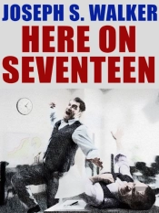 Here On Seventeen