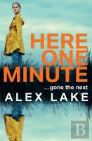 Here One Minute