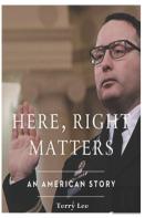 Here, Right Matters