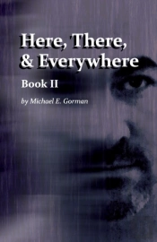 Here, There And Everywhere Book Ii