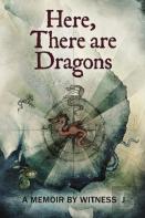 Here, There Are Dragons