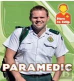 Here To Help: Paramedic