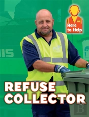 Here To Help: Refuse Collector