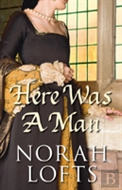 Here Was A Man