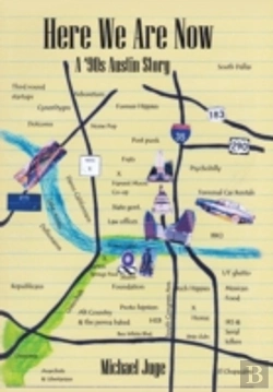 Bertrand.pt - Here We Are Now: A '90s Austin Story