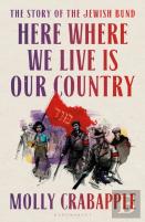 Here Where We Live Is Our Country