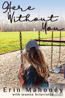 Here Without You