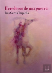 Herederos De Una Guerra