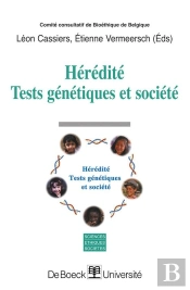 Heredite Tests Genetiques Et Societe