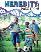 Heredity: Pass It On!