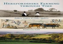 Herefordshire Farming Through Time