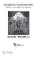 Herejías Y Disidencias