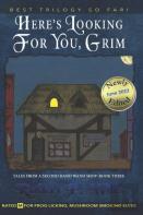 Here'S Looking For You, Grim