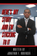 Here'S My Story And I'M Sticking To It