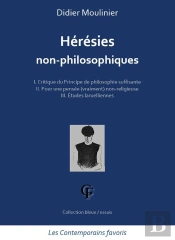 Heresies Non-Philosophiques