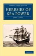 Heresies Of Sea Power