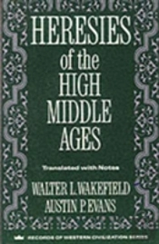 Heresies Of The High Middle Ages