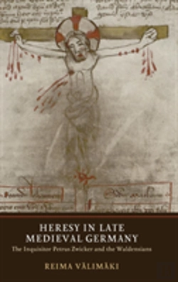 Bertrand.pt - Heresy In Late Medieval Germany