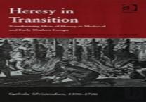 Heresy In Transition