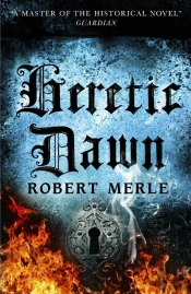Heretic Dawn: Fortunes Of France 3