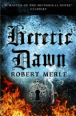 Heretic Dawn: Fortunes Of France 3