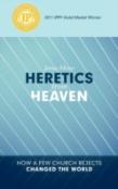 Heretics From Heaven