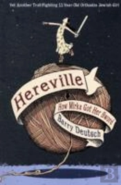 Hereville How Mirka Got Her Sword