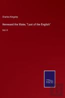 Hereward The Wake, ''Last Of The English''