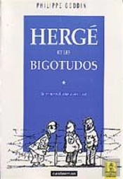 Herge Et Les Bigotudos 
