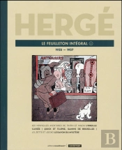 Hergé Le Feuilleton Intégral Tome 6 ; 1935-1937