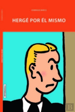 Bertrand.pt - Hergé Por Él Mismo